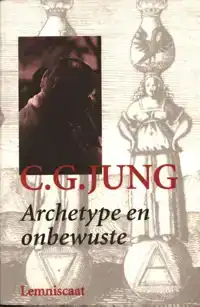 ARCHETYPE EN ONBEWUSTE