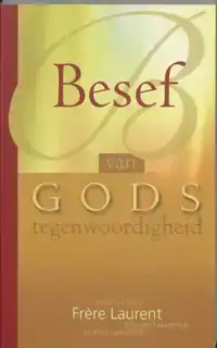 BESEF VAN GODS TEGENWOORDIGHEID