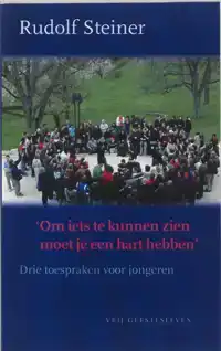 OM IETS TE KUNNEN ZIEN MOET JE EEN HART HEBBEN