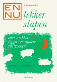 EN NU... LEKKER SLAPEN