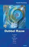 DUBBEL RAUW