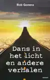 DANS IN HET LICHT EN ANDERE VERHALEN