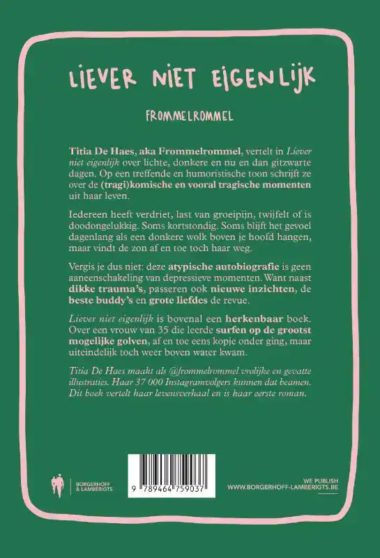 LIEVER NIET EIGENLIJK