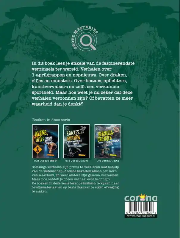 HOAXES, MYTHEN EN ANDERE ONGELOFELIJKE VERHALEN