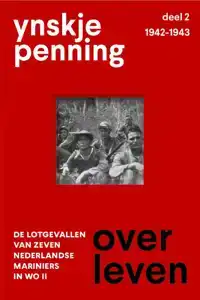 OVERLEVEN/ DEEL 2 1942-1943