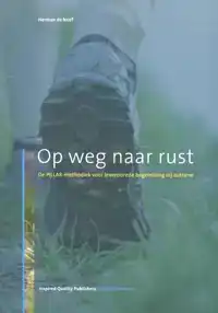 OP WEG NAAR RUST