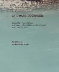 ER DWARS DOORHEEN