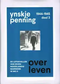 OVERLEVEN / DEEL 3, 1944-1945