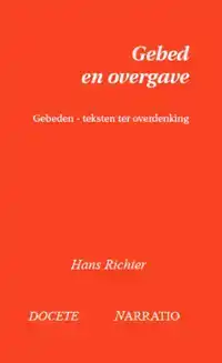 GEBED EN OVERGAVE