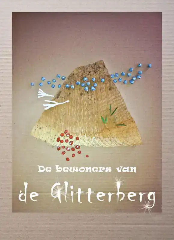 DE BEWONERS VAN DE GLITTERBERG