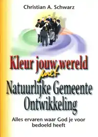 KLEUR JOUW WERELD MET NATUURLIJKE GEMEENTE ONTWIKKELING