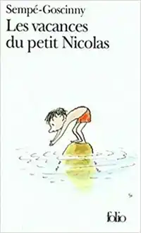 LES VACANCES DU PETIT NICOLAS