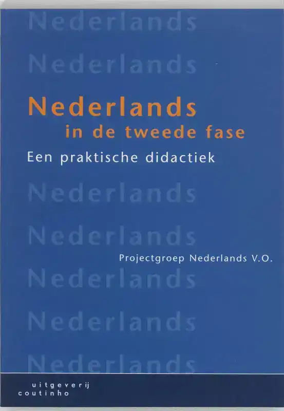 NEDERLANDS IN DE TWEEDE FASE