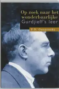 OP ZOEK NAAR HET WONDERBAARLIJKE