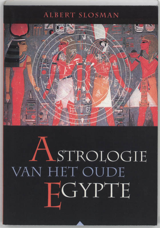 ASTROLOGIE VAN HET OUDE EGYPTE