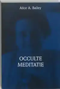 BRIEVEN OVER OCCULTE MEDITATIE