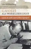 GNOSIS ALS WERELDRELIGIE