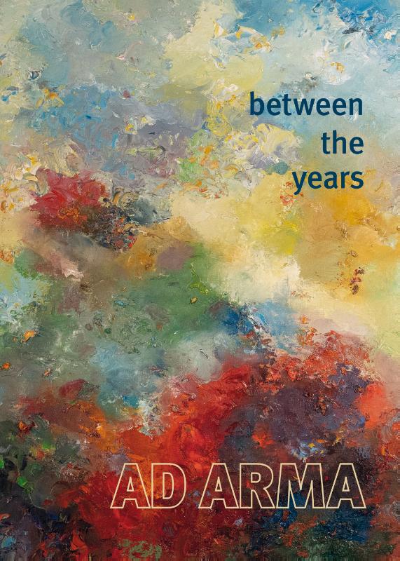 AD ARMA - BETWEEN THE YEARS