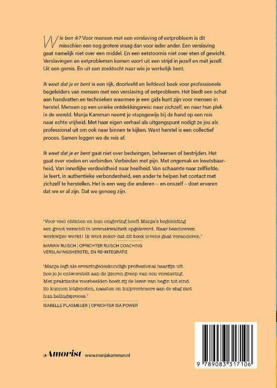 IK WEET DAT JE ER BENT