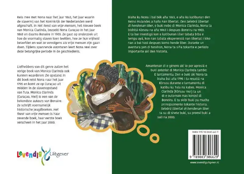 SELEBRA LIBERTAT DI HENDENAN LIBER / HET FEEST VAN VRIJE MEN