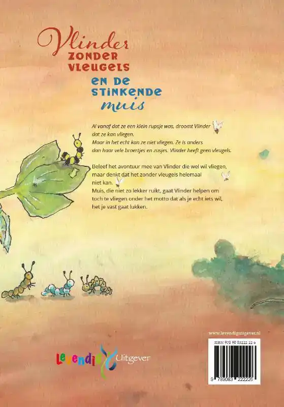 VLINDER ZONDER VLEUGELS EN DE STINKENDE MUIS