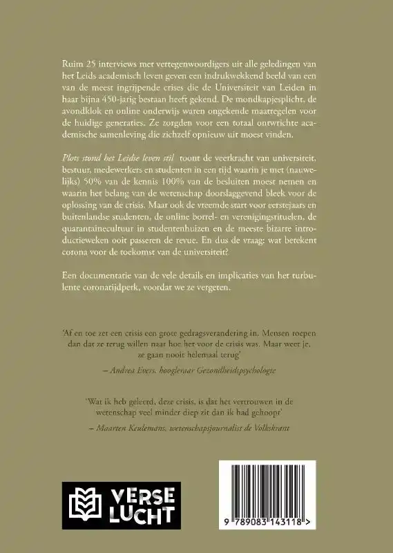 PLOTS STOND HET LEIDSE LEVEN STIL