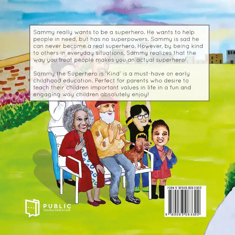 SAMMY THE SUPERHERO IS 'KIND'