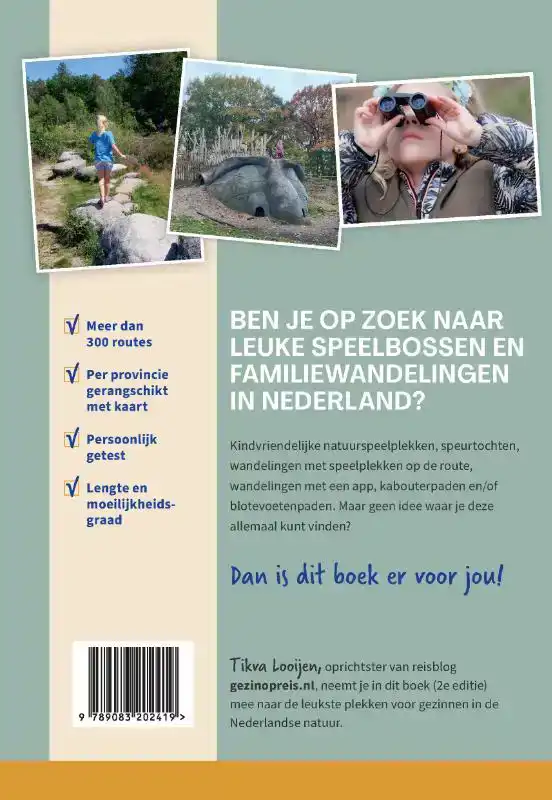 300+ SPEELBOSSEN EN FAMILIEWANDELINGEN IN NEDERLAND