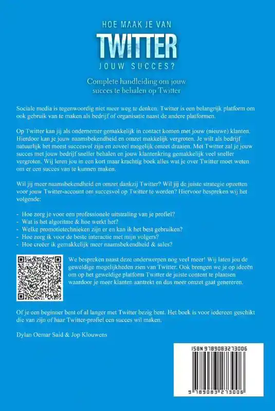 HOE MAAK JE VAN TWITTER JOUW SUCCES?