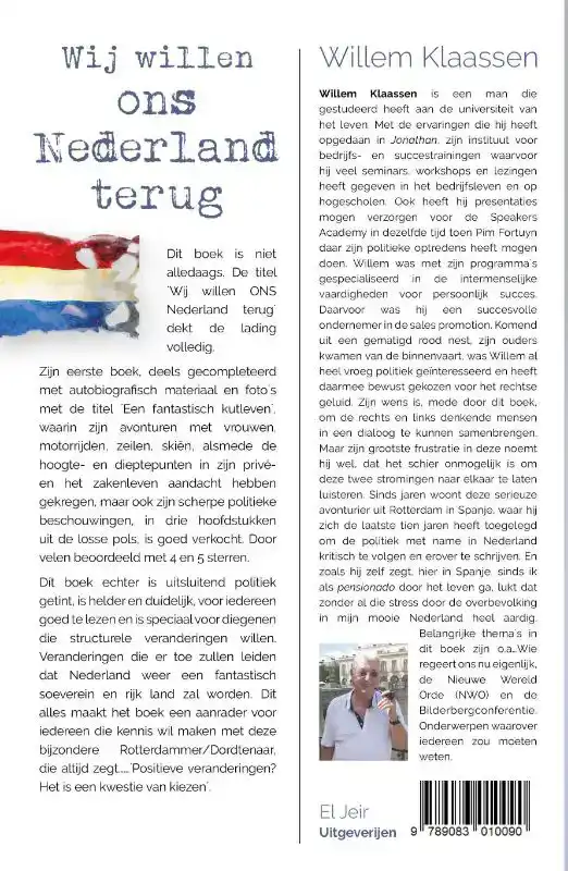 WIJ WILLEN ONS NEDERLAND TERUG