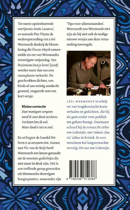 HET LEVEN IS ZO EENZAAM NIET