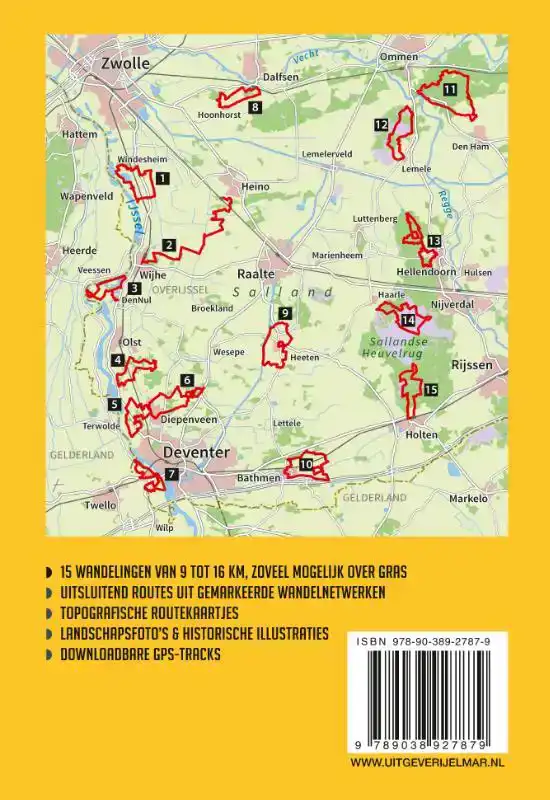 DE MOOISTE NETWERKWANDELINGEN: SALLANDSE HEUVELRUG & IJSSELV