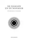 DE SJAMAAN EN DE MANAGER