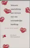 SEKSUELE VOORLICHTING AAN MENSEN MET EN VERSTANDELIJKE HANDI