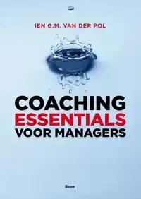 COACHING ESSENTIALS VOOR MANAGERS