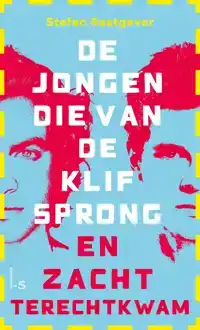 DE JONGEN DIE VAN DE KLIF SPRONG EN ZACHT TERECHTKWAM