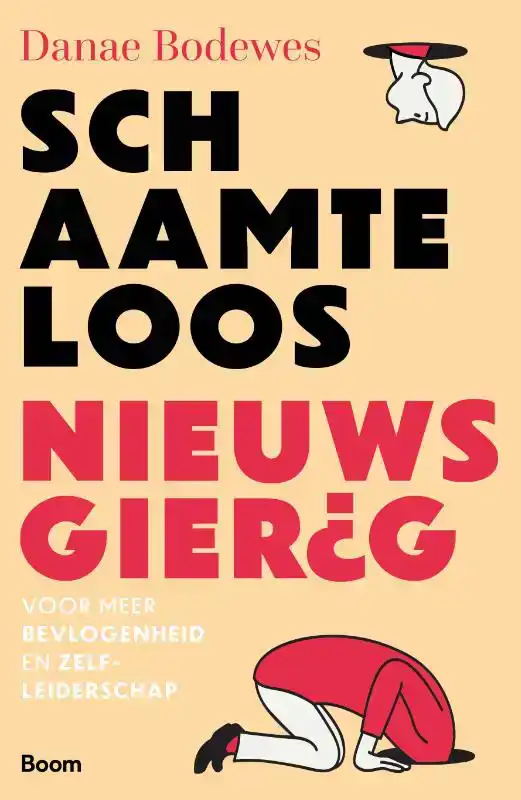SCHAAMTELOOS NIEUWSGIERIG