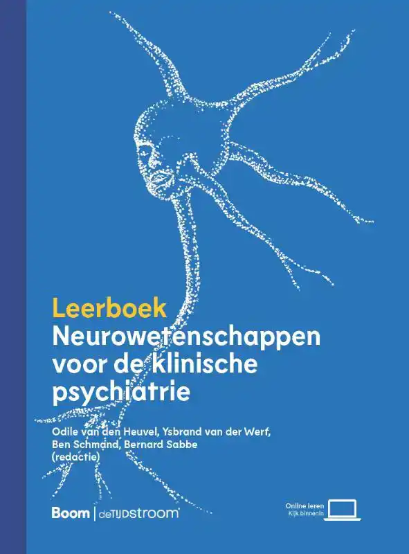 LEERBOEK NEUROWETENSCHAPPEN VOOR DE KLINISCHE PSYCHIATRIE