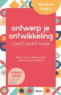 ONTWERP JE ONTWIKKELING COACH JEZELF-BOEK