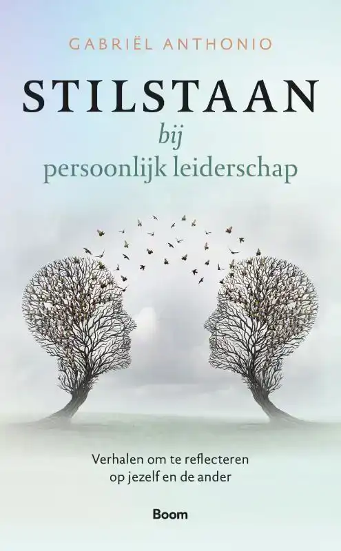 STILSTAAN BIJ PERSOONLIJK LEIDERSCHAP