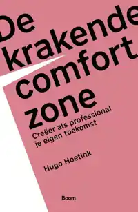 DE KRAKENDE COMFORTZONE