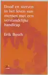 DOOD EN STERVEN IN HET LEVEN VAN MENSEN MET EEN VERSTANDELIJ