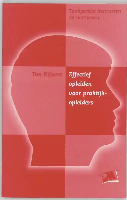 EFFECTIEF OPLEIDEN VOOR PRAKTIJKOPLEIDERS