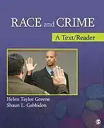 RACE AND CRIME: A TEXT/READER