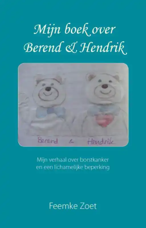 MIJN BOEK OVER BEREND EN HENDRIK