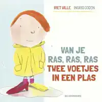 VAN JE RAS, RAS, RAS - TWEE VOETJES IN EEN PLAS