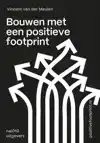 BOUWEN MET EEN POSITIEVE FOOTPRINT