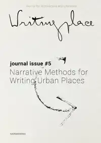 WRITINGPLACE JOURNAL FOR ARCHITECTURE AND LITERATURE 5 (POD)