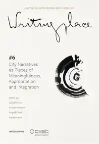 WRITINGPLACE JOURNAL FOR ARCHITECTURE AND LITERATURE 6