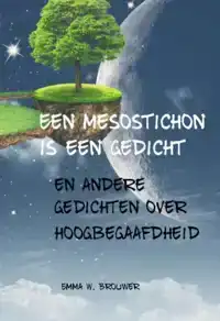 EEN MESOSTICHON IS EEN GEDICHT